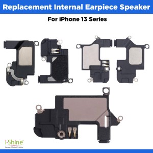 Replacement Internal Earpiece Speaker For iPhone 13 Series iPhone 13, 13 Pro, 13 Mini, 13 Pro Max