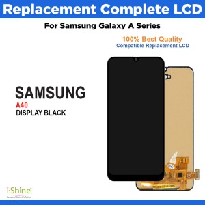 Replacement Complete LCD For Samsung Galaxy A Series A40 SM-A405