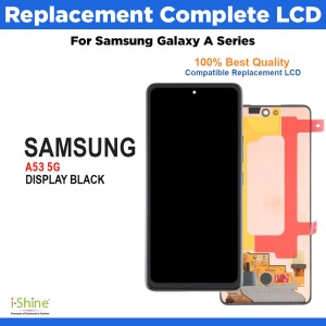 Replacement Complete LCD For Samsung Galaxy A Series A53 5G SM-A536B
