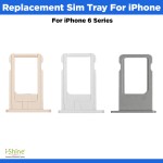 Replacement Sim Tray For iPhone 6 Series iPhone 6, 6S, 6S Plus
