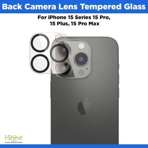 Back Camera Lens Tempered Glass Compatible For iPhone 15 Series 15 Pro, 15 Plus, 15 Pro Max