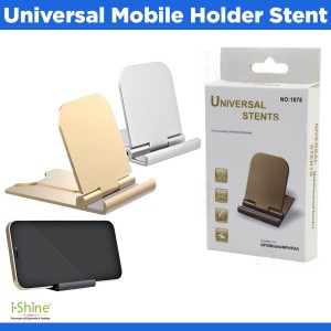 Universal Mobile Holder Stent