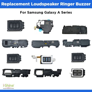 Replacement Loudspeaker Ringer Buzzer For Samsung Galaxy A Series A01 A7 A10 A10S A13 5G A50 A51 A60 A70 A71