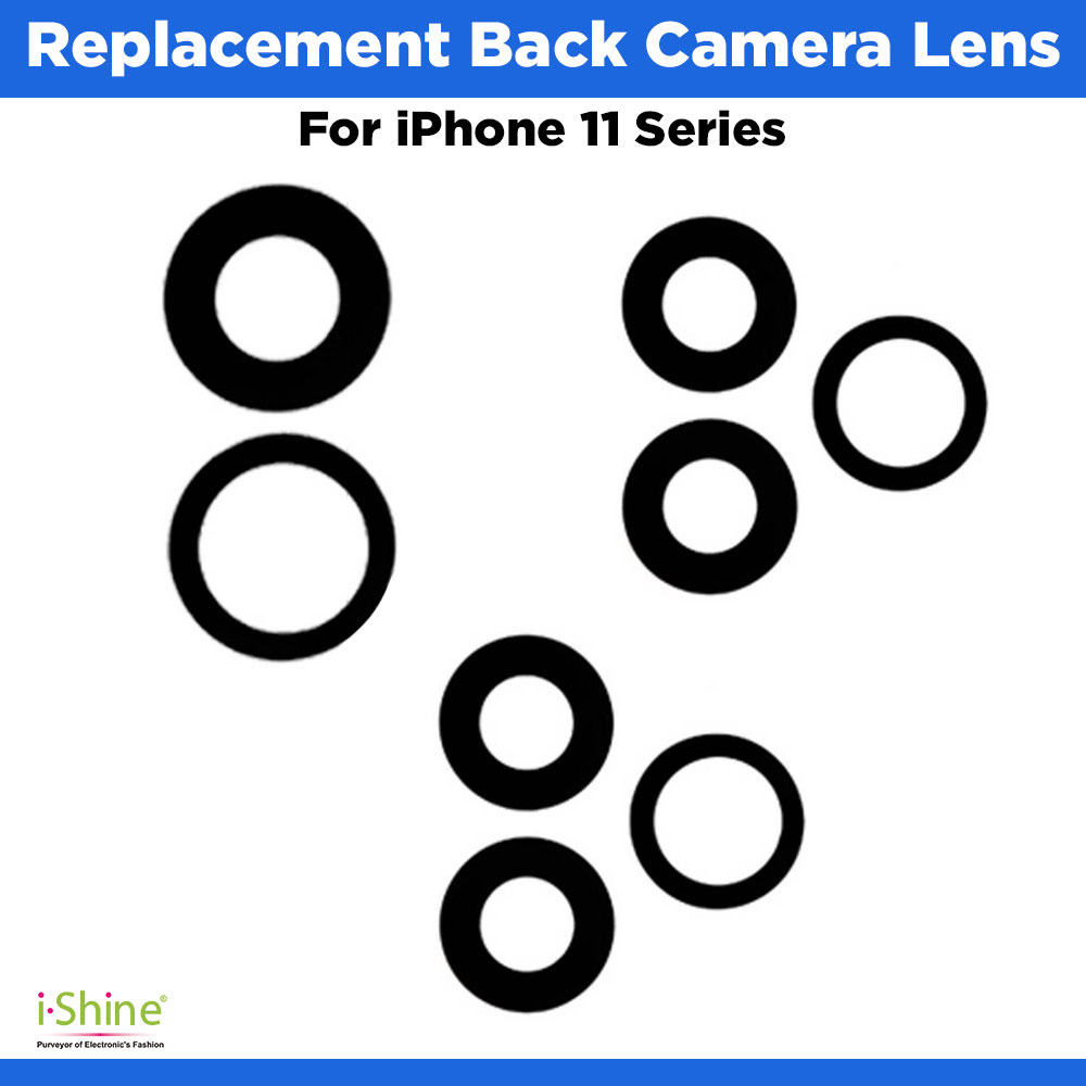 Replacement Back Camera Lens For iPhone 11 Series iPhone 11, 11 Pro, 11 Pro Max