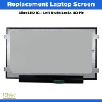 Replacement Laptop Screen Slim LED 10.1" Left Right Locks 40 Pin