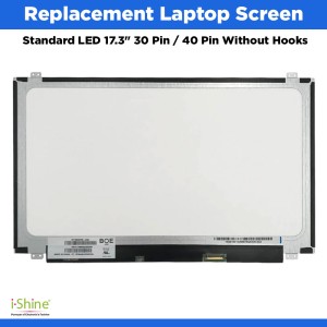 Replacement Laptop Screen Standard LED 17.3"  30 Pin / 40 Pin Without Hooks
