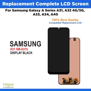 Replacement Complete LCD Screen For Samsung Galaxy A Series A31, A32 4G/5G, A33, A34, A40