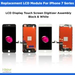Replacement iPhone 7, 7 Plus, LCD Display Touch Screen Digitizer Assembly