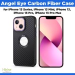Angel Eye Carbon Fiber Case For iPhone 13 Series iPhone 13, iPhone 13 Pro, iPhone 13 Pro Max