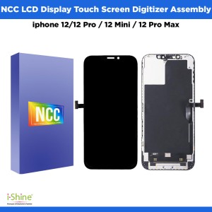NCC iPhone 12/12 Pro / 12 Mini / 12 Pro Max LCD Display Touch Screen Digitizer Assembly