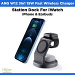 ANG W12 3in1 15W Fast Wireless Charger Station Dock For iWatch iPhone &amp; Earbuds