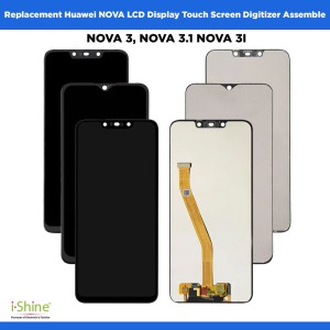 Replacement Huawei NOVA 3, NOVA 3.1 NOVA 3I LCD Display Touch Screen Digitizer Assemble