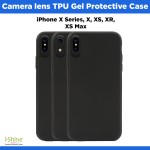 Camera lens Black TPU Gel Protective Case For iPhone X Series, X, XS, XR, XS Max