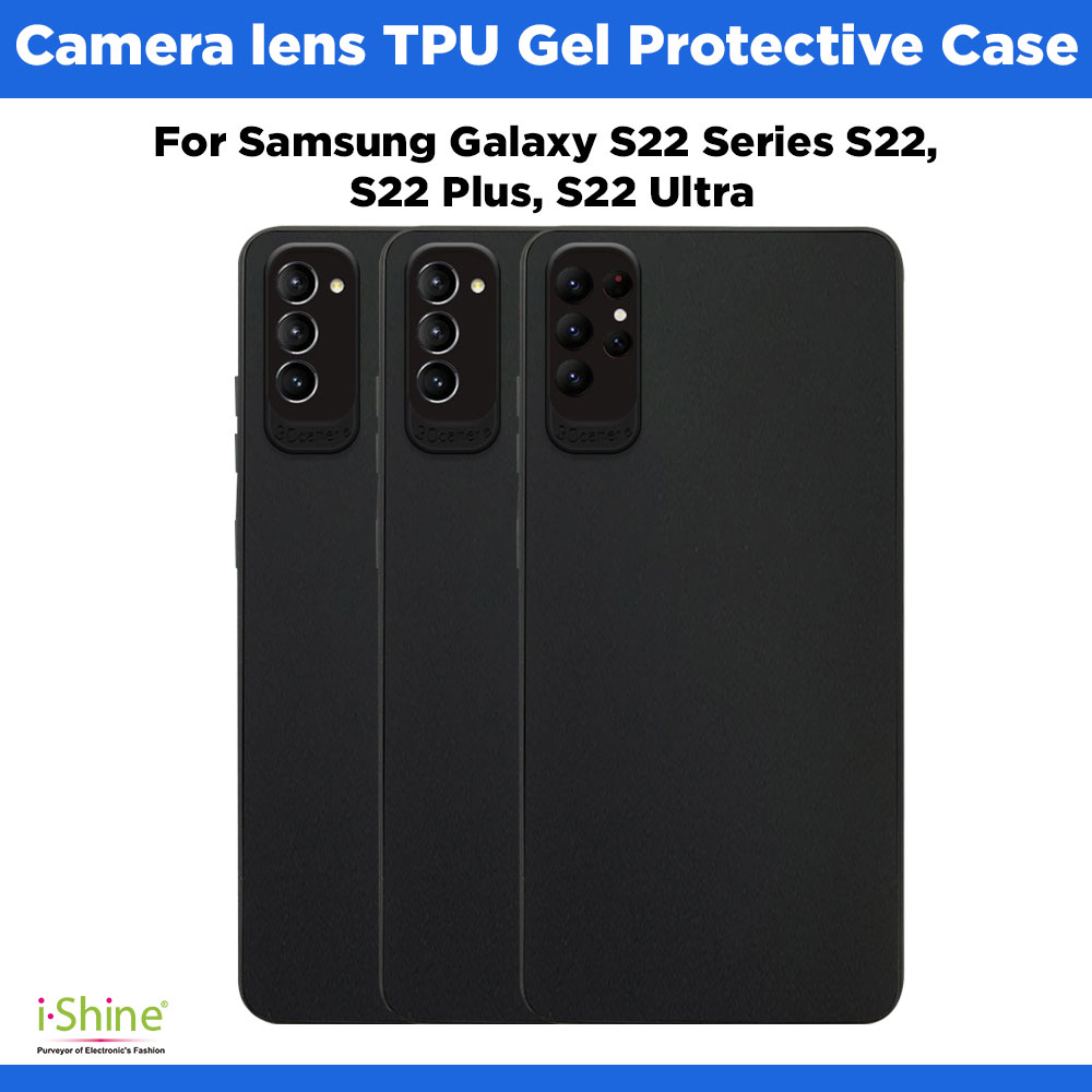 Camera lens Black TPU Gel Protective Case For Samsung Galaxy S22 Series S22, S22 Plus, S22 Ultra